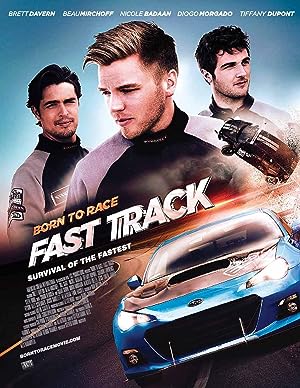 Born to Race: Fast Track (2014)