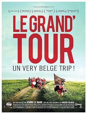 Le grand'tour (2013)