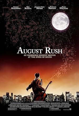 August Rush (2007)