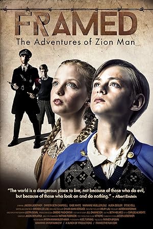 Framed: The Adventures of Zion Man (2016)