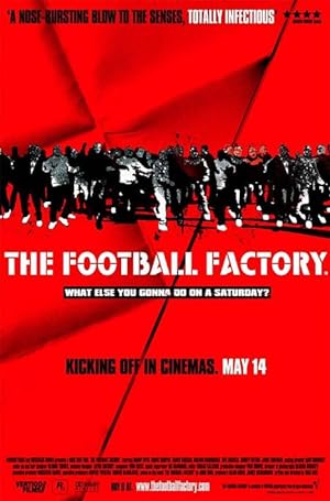 The Football Factory (2004)