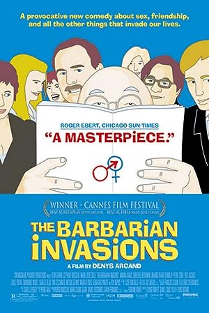 The Barbarian Invasions (2004)