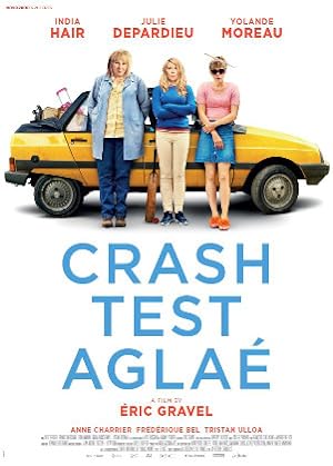 Crash Test Agla� (2017)