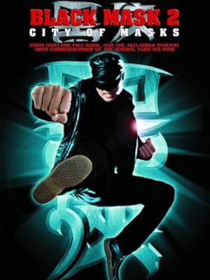 Black Mask 2: City of Masks (2003)