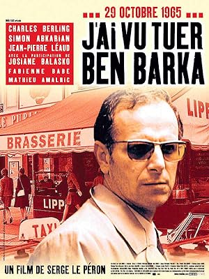 J'ai vu tuer Ben Barka (2005)