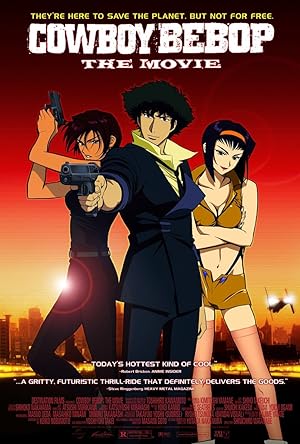 Cowboy Bebop: The Movie (2003)