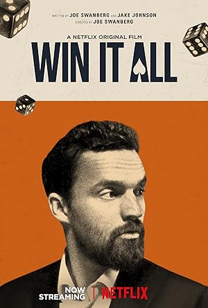 Win It All (2017)