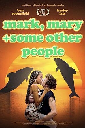 Mark, Mary & Some Other People (2021)