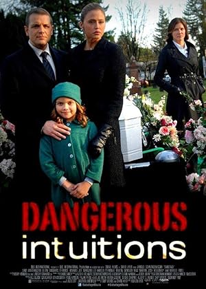 Dangerous Intuition (2013)