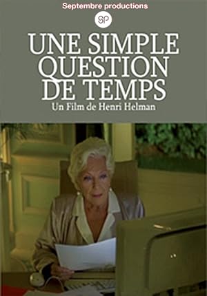 Simple question de temps (2012)