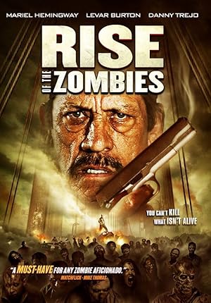 Rise of the Zombies (2012)