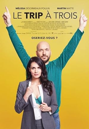 Le trip � trois (2017)