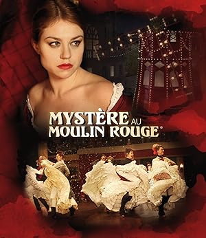 Mystery at the Moulin Rouge (2011)