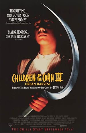 Children of the Corn III: Urban Harvest (1995)