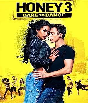 Honey 3: Dare to Dance (2016)