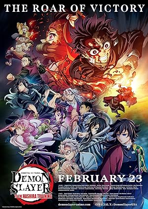 Demon Slayer: Kimetsu No Yaiba - To the Hashira Training (2024) - Original title: Kimetsu no Yaiba Kizuna no Kiseki, Soshite Hashira Geiko e