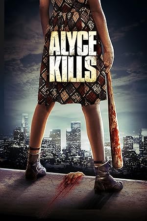 Alyce Kills (2013)