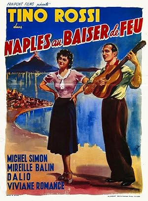 Naples Under the Kiss of Fire (1940)