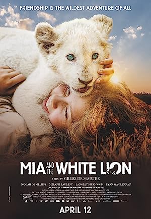 Mia and the White Lion (2019)