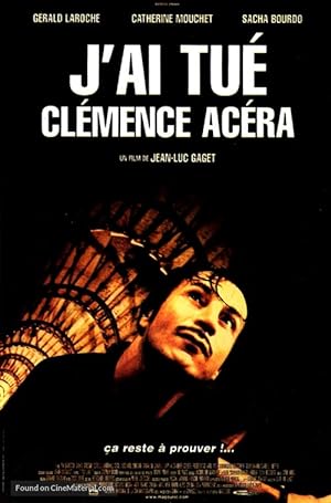 J'ai tu� Cl�mence Ac�ra (2001)