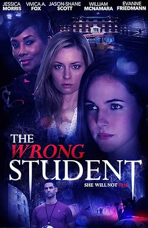 The Wrong Student (2017)