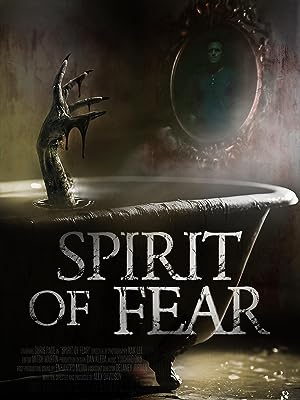 Spirit of Fear (2023)