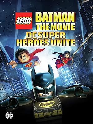 Lego Batman: The Movie - DC Super Heroes Unite (2013)