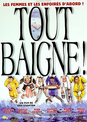 Tout baigne! (1999)