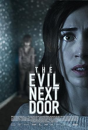 The Evil Next Door (2021)