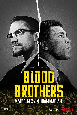 Blood Brothers: Malcolm X & Muhammad Ali (2021)