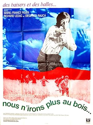 Nous n'irons plus au bois (1970)