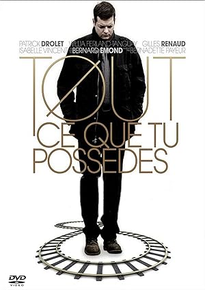 Tout ce que tu poss�des (2012)