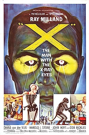 X: The Man with the X-Ray Eyes (1963)