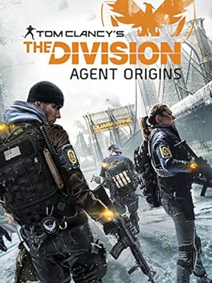 The Division: Agent Origins (2016)