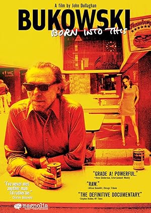 Bukowski: Born into This (2004)