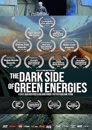 The Dark Side of Green Energies (2020)