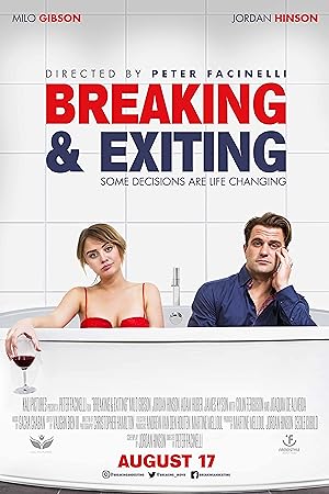 Breaking & Exiting (2018)