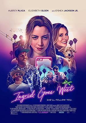 Ingrid Goes West (2017)