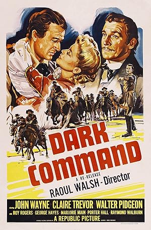 Dark Command (1940)