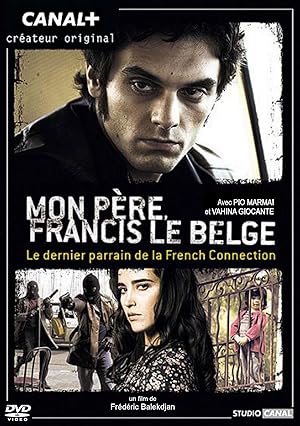 Mon p�re, Francis le Belge (2010)