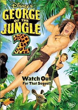 George of the Jungle 2 (2003)