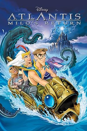 Atlantis: Milo's Return (2003)