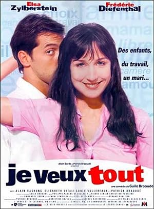 Je veux tout (1999)