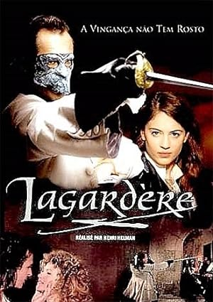 The masked avenger: Lagard�re (2005)