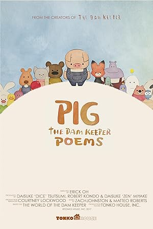 Pig: The Dam Keeper Poems (2017)