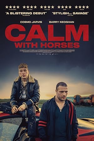 Calm with Horses (2020)