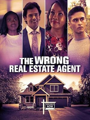 The Wrong Real Estate Agent (2021)