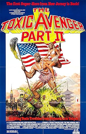 The Toxic Avenger Part II (1989)