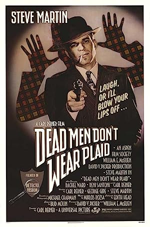 Dead Men Don't Wear Plaid (1982)