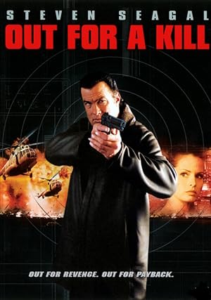 Out for a Kill (2003)